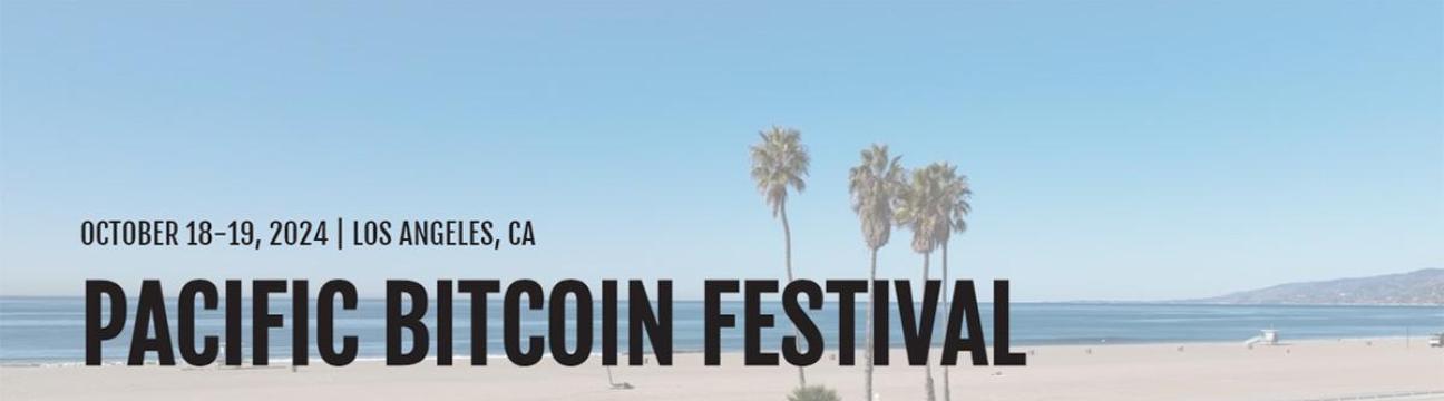 Pacific Bitcoin Festival 2024