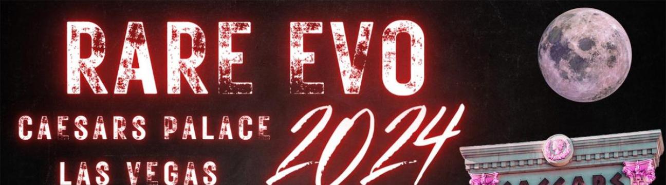 Rare Evo 2024