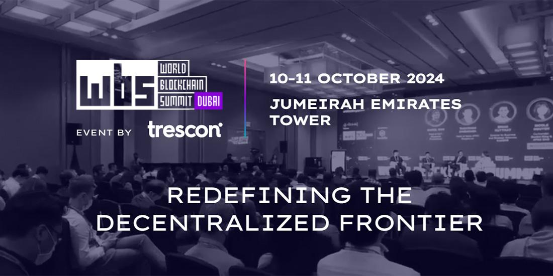 World Blockchain Summit Dubai 2024 Autumn Edition